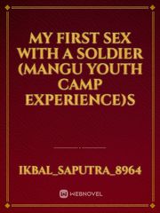 My First Sex With A Soldier (Mangu Youth Camp Experience)s Book