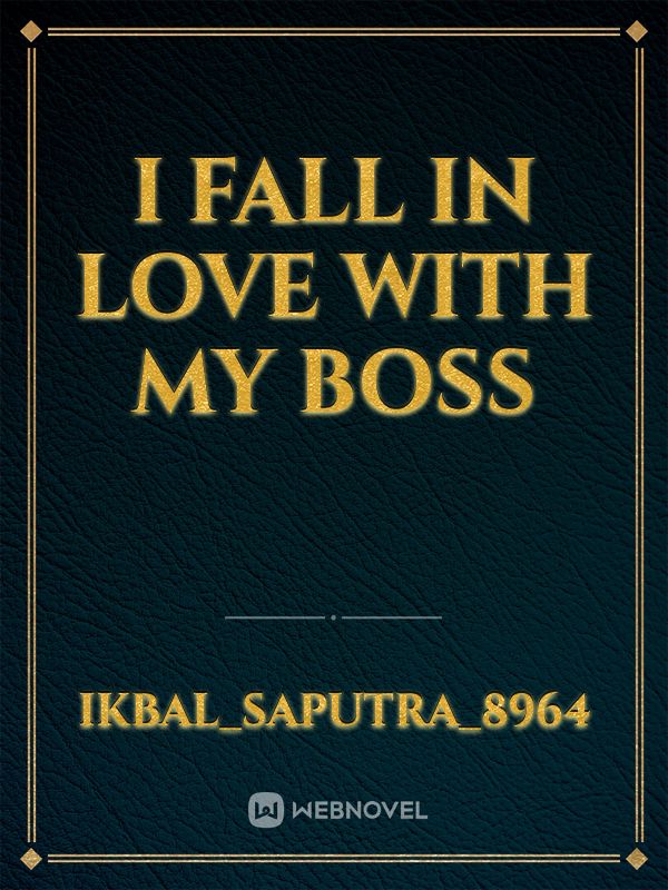 I fall in love with my boss Book