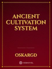 Ancient Cultivation System Book