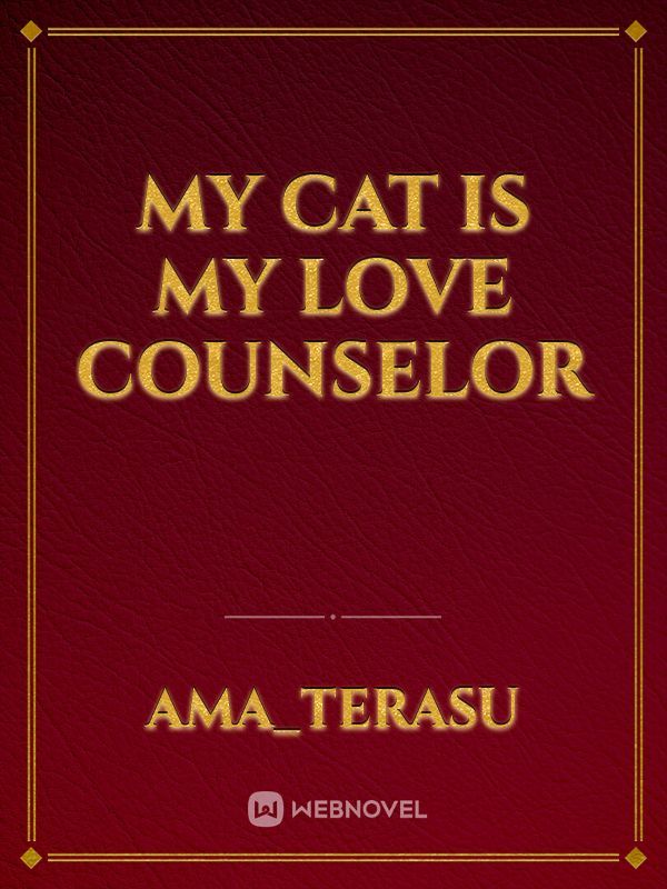 My Cat Is My Love Counselor Book
