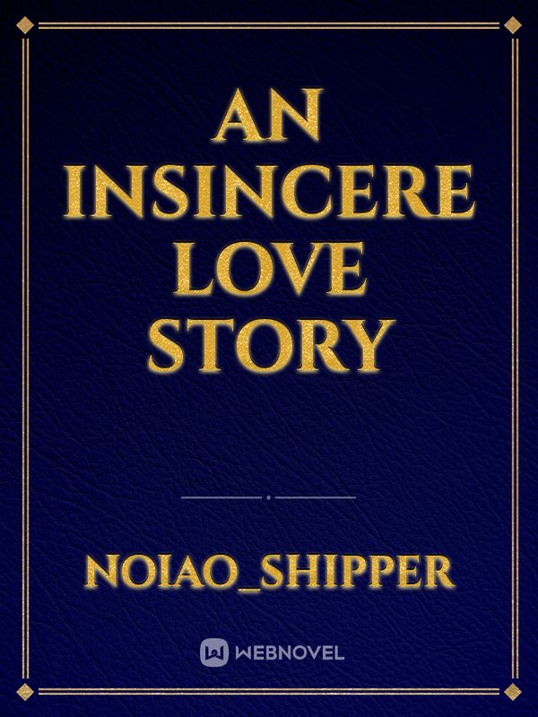 An insincere love story Book