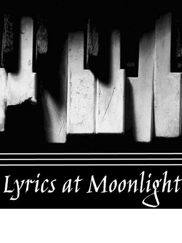 Lyrics at Moonlight