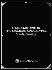Titan Smithing in the Magical Apocalypse Book