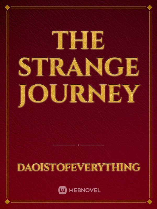 The Strange Journey