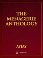 The Menagerie Anthology Book