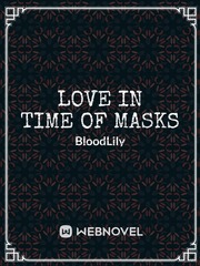 Love in Time of Masks Book
