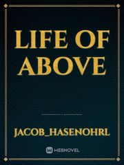 life of above Book