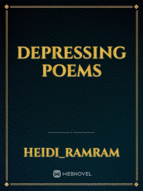 Depressing poems