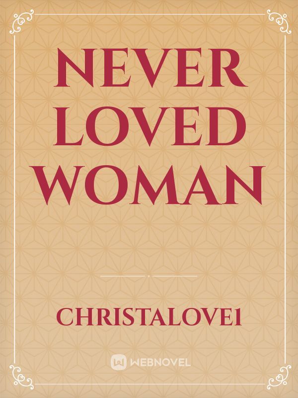 Never loved woman Book