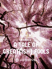 A Tale of Great(ish) Fools | (DISCONTINUED) Book