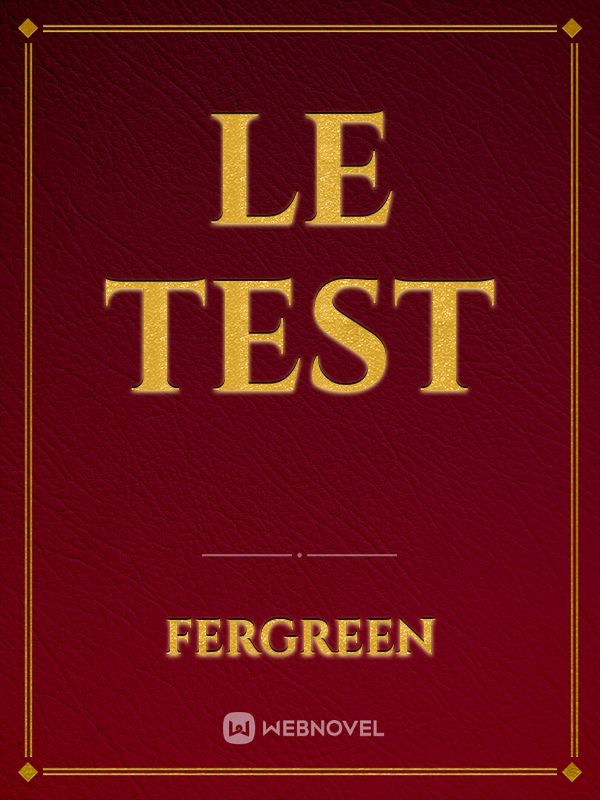 Le test