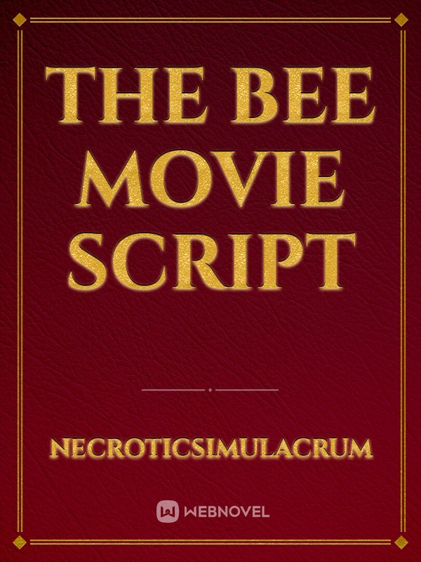 The bee movie script