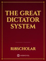 The Great Dictator System Book