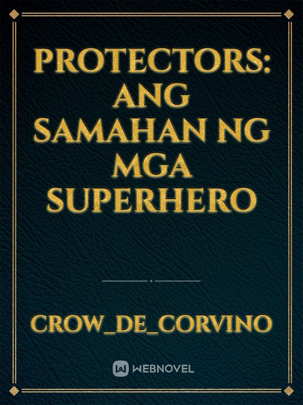 Protectors: Ang Samahan Ng Mga Superhero Book