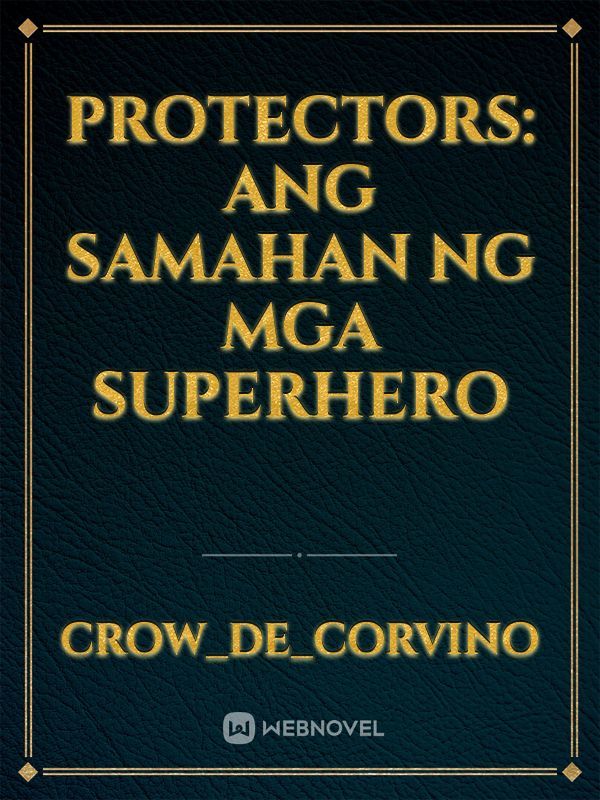 Protectors: Ang Samahan Ng Mga Superhero Book