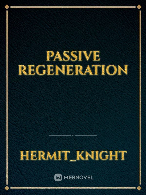 Passive Regeneration