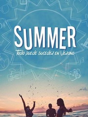 Summer: Todo puede suceder en verano Book