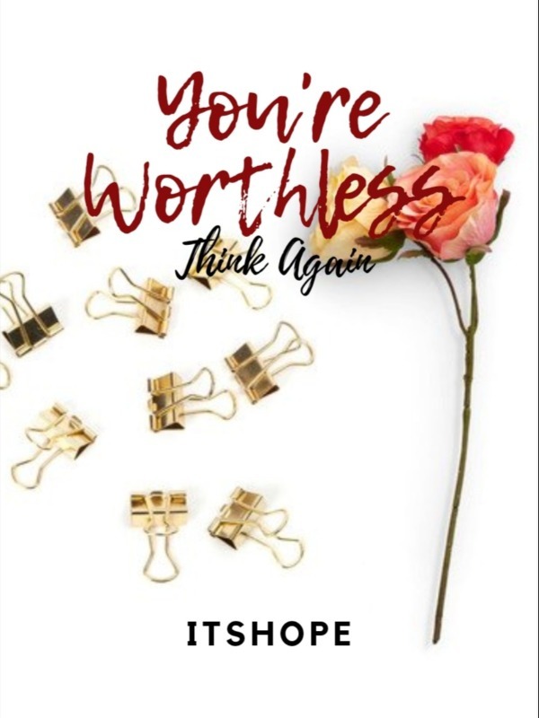 You're Worthless: Think Again Book