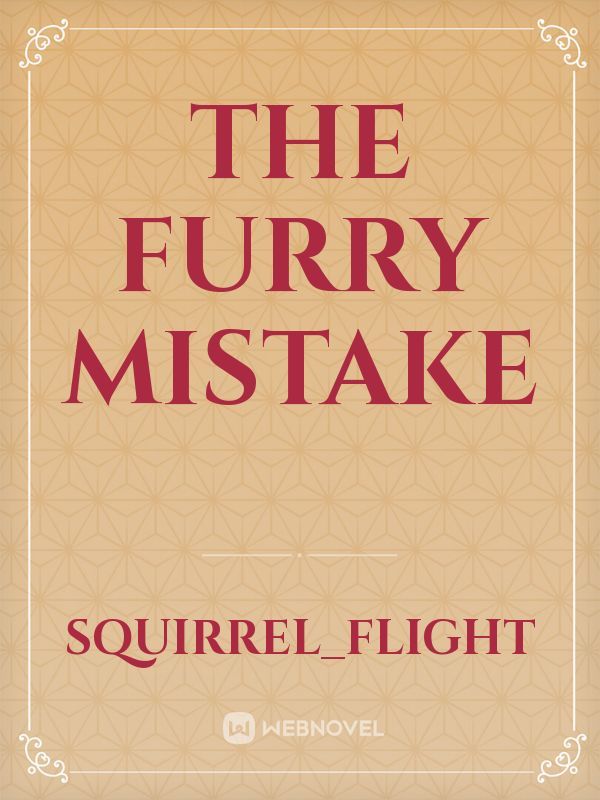 the furry mistake Book