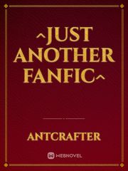 ^Just Another Fanfic^ Book