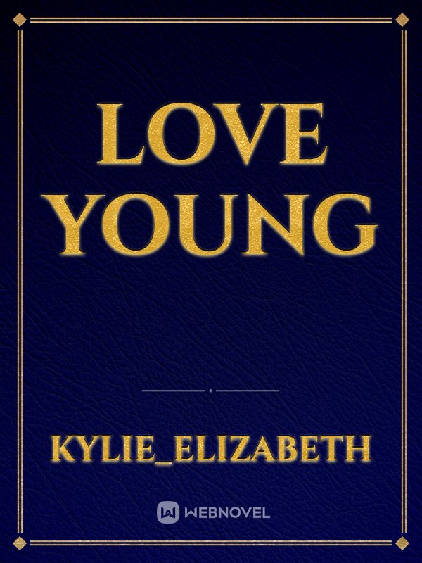 Love young