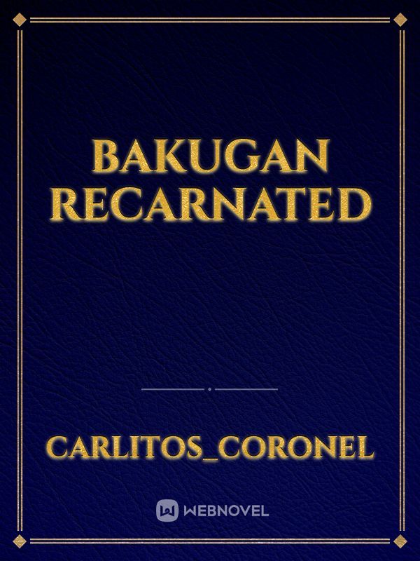 Bakugan recarnated