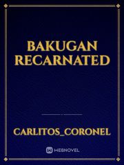 Bakugan recarnated Book