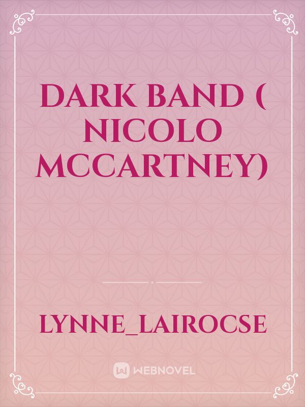 Dark Band
 ( Nicolo McCartney) Book