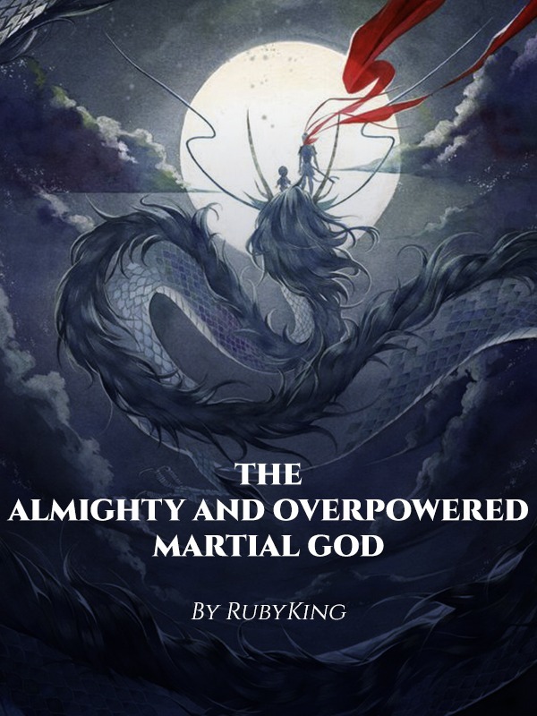 The Almighty and Overpowered Martial God (PT-BR) Book