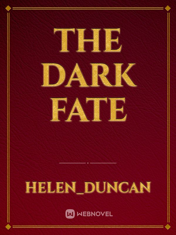 The Dark Fate