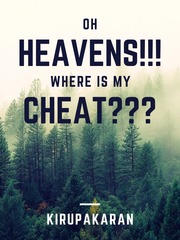 Oh Heavens!!! Where Is My Cheat??? Book