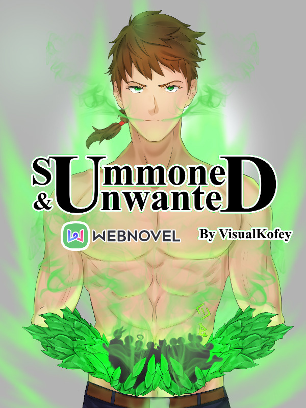 Summoned and Unwanted Book