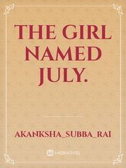 The girl named July. Book