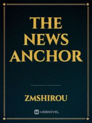 The News Anchor Book