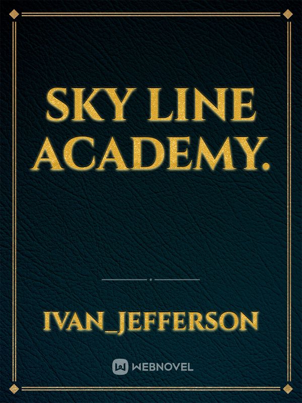 Sky line academy. Book