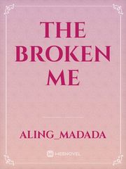 The Broken Me Book