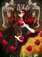 Snow White and The Evil Queen Book