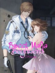 Sweet mafia Boyfriend Book