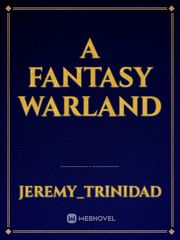 A Fantasy Warland Book