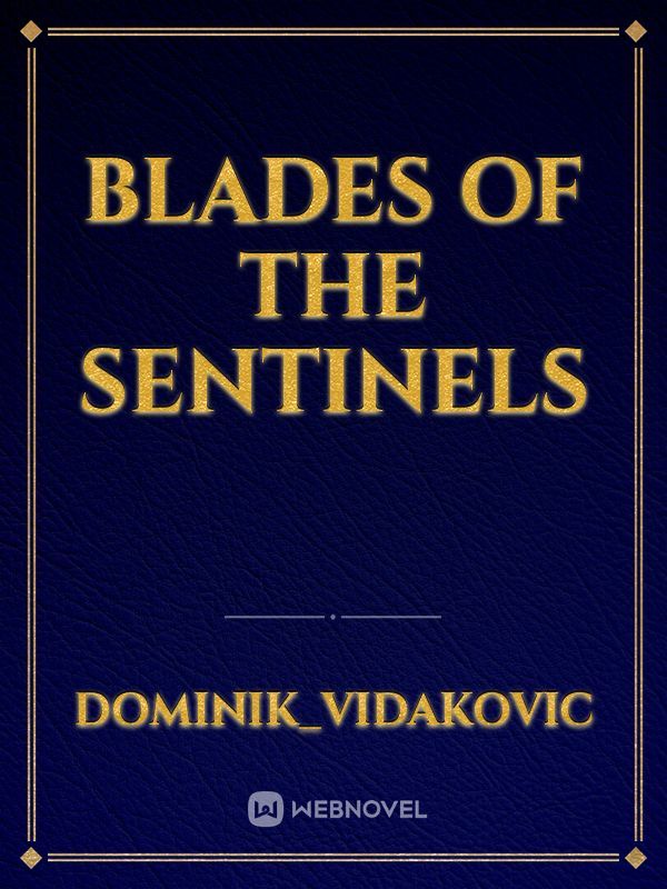 Blades of the Sentinels Book