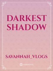 Darkest Shadow Book