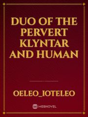 duo of the pervert klyntar and human Book