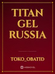 Titan Gel Russia Book