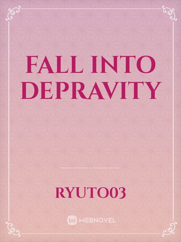 Fall into Depravity Book