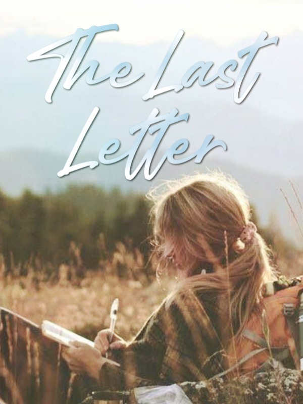 The Last Letter (COMPLETED) Book