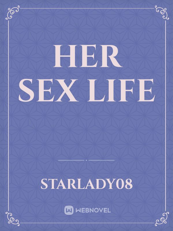 Her Sex Life