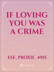 If loving you was a crime Book