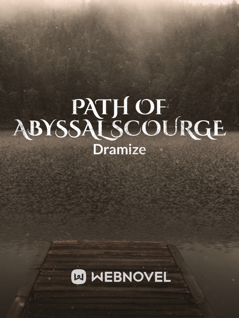 Path of abyssal scourge
