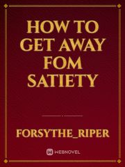 how to get away fom satiety Book