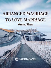 Arranged marriage to love marriage Book